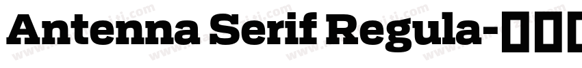 Antenna Serif Regula字体转换